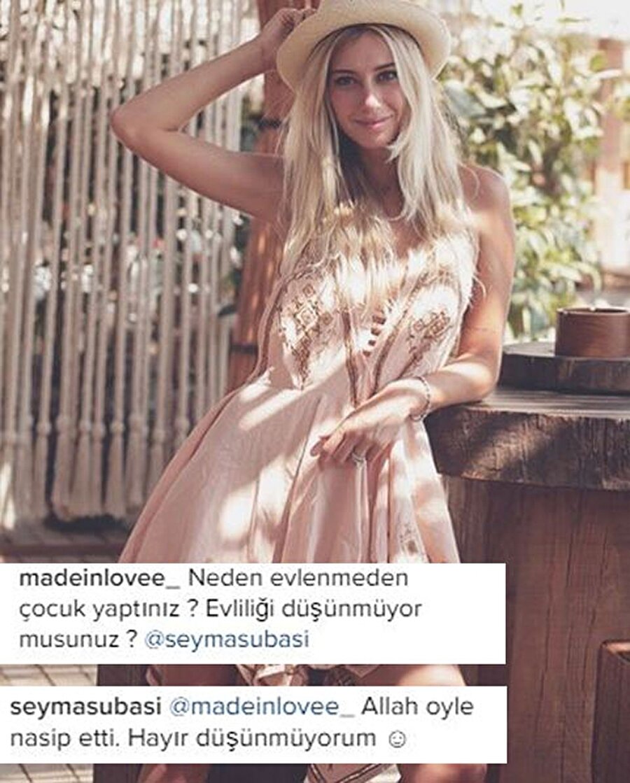 Evlilik düşünmüyor
Şeyma Subaşı sosyal medyadan bir takipçisine verdiği cevapla herkesi şaşırttı. Takipçisinin "Evliliği düşünüyor musunuz?" sorusuna, "Hayır, düşünmüyorum" diye cevap verdi.