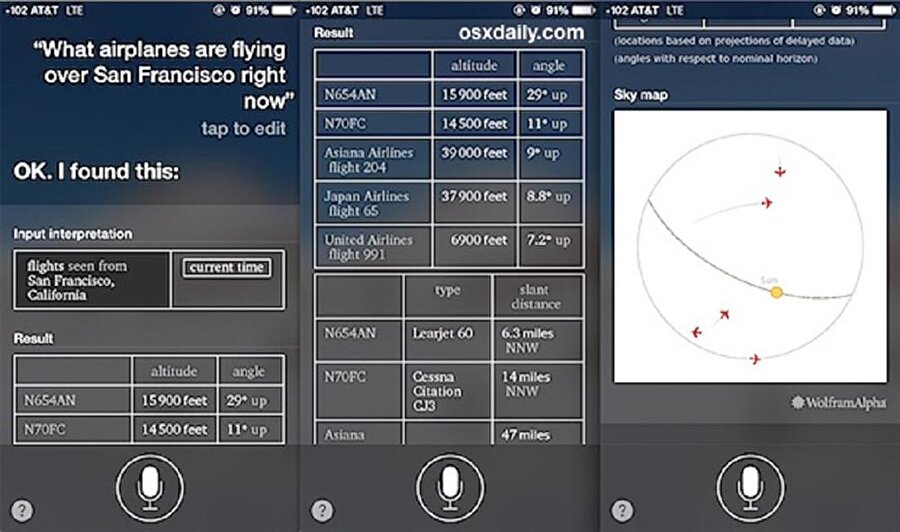 iPhone'lardaki kişisel asistan Siri sayesinde, telefonların gizli kalmış birçok farklı özelliğini ortaya çıkarabilirsiniz. Siri'ye "What planes are above me right now" ya da "üzerimdeki uçaklar" şeklinde seslendiğinizde o an havadaki uçaklarla alakalı birtakım bilgiler karşınıza geliyor. 

                                    
                                    
                                    
                                
                                
                                