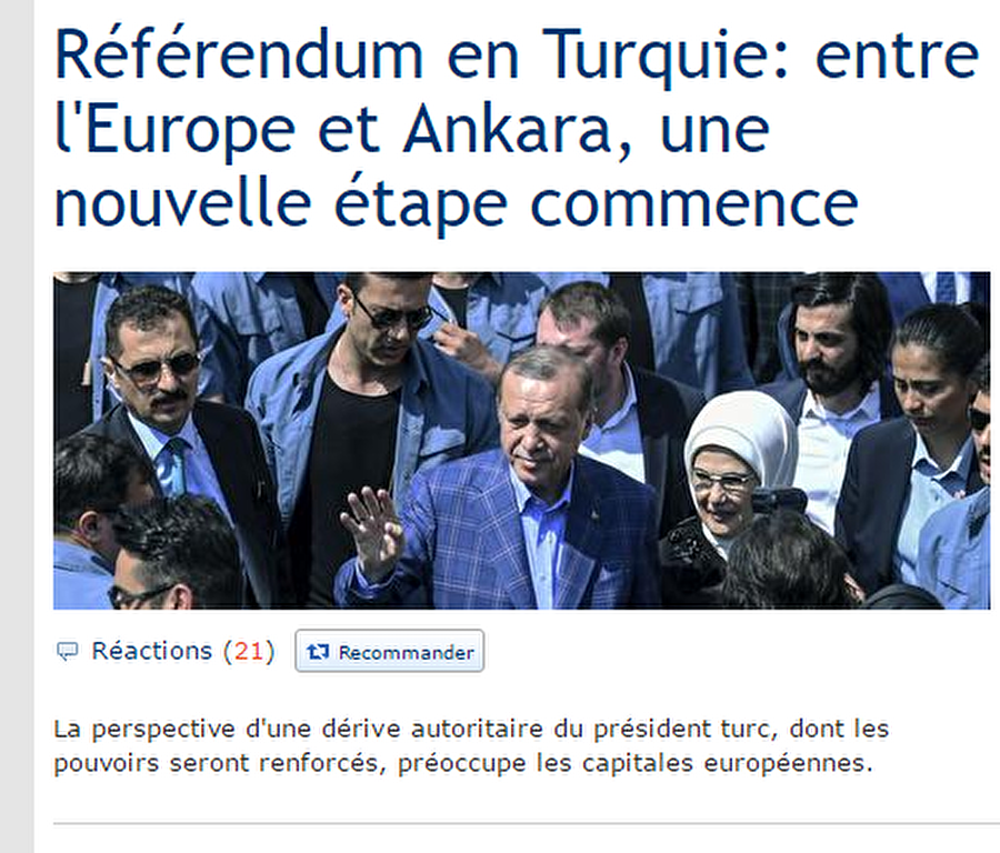 Le Figaro
Referandumdan sonra Türkiye ile Avrupa arasında yeni bir sahne başlayacak.