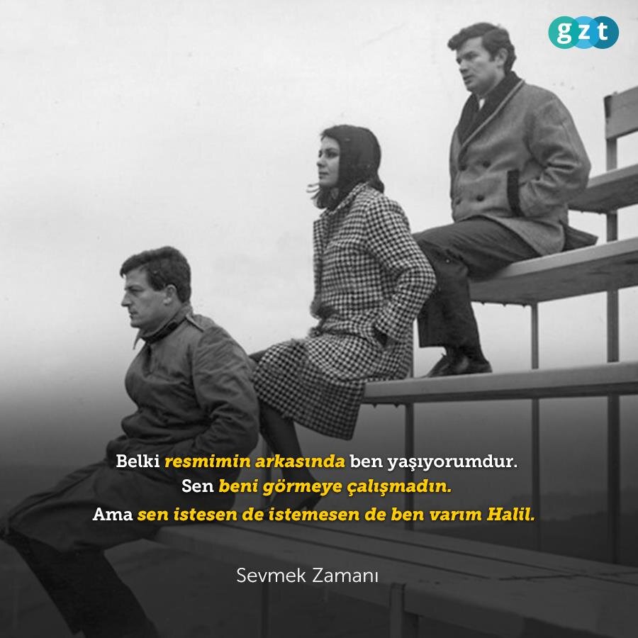 ​Sevmek Zamanı filminden kalbimizin en derinine işleyen 8 replik
