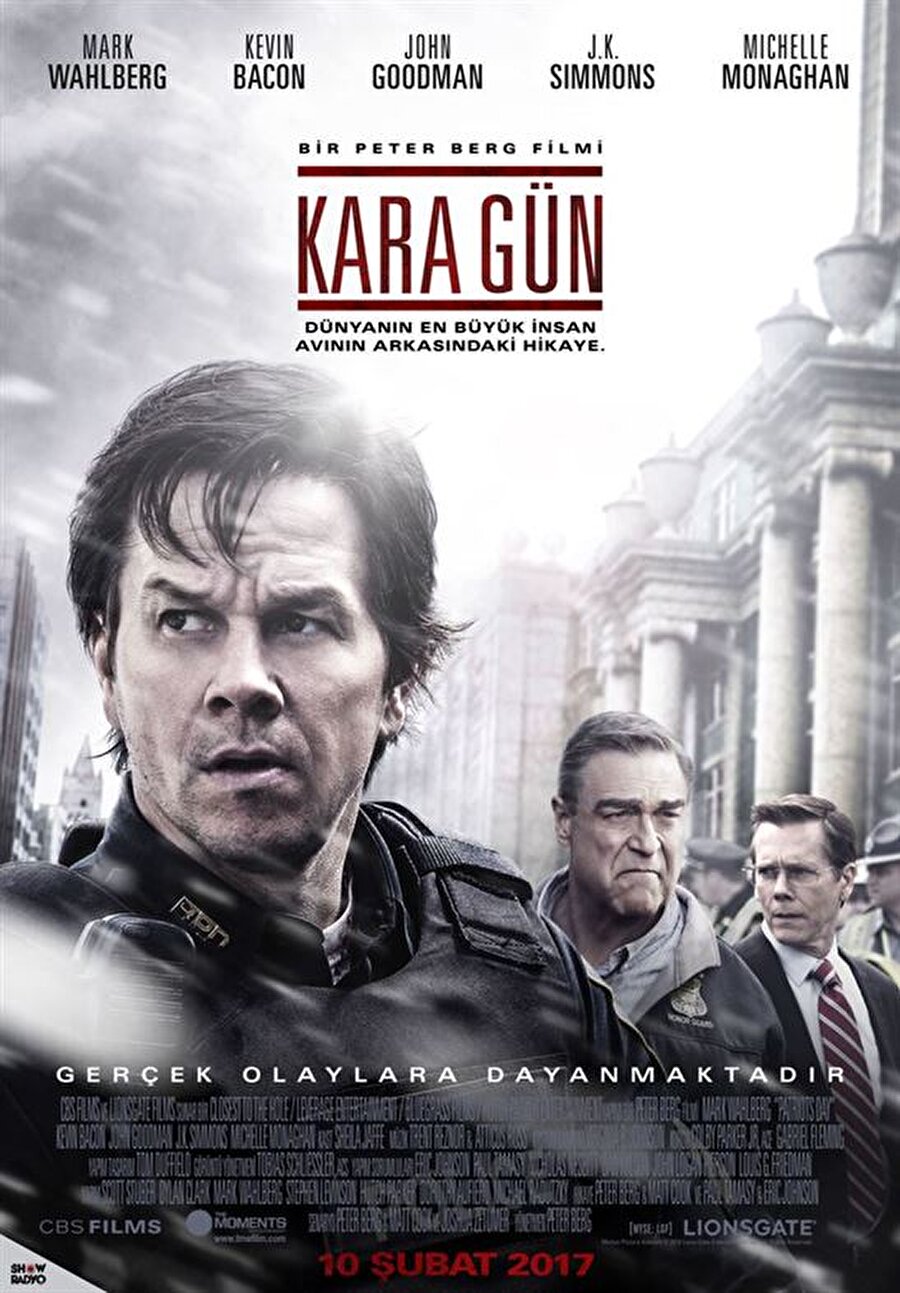Kara Gün
Konusu: Mark Wahlberg, J.K. Simmons, Michelle Monaghan, John Goodman, Kevin Bacon, Rachel Brosnahan ve Melissa Benoist'in başrollerinde yer aldığı "Kara Gün" adlı filmin yönetmen koltuğunda Peter Berg oturuyor. Yönetmen Peter Berg'in senaryosunu Matt Charman ile birlikte kaleme aldığı tarihi gerilim türündeki film, 2013 yılı Boston maratonu sırasında gerçekleştirilen bombalı saldırıyı ve saldırıdan sonra zanlıların yakalanma sürecini odağına alıyor.