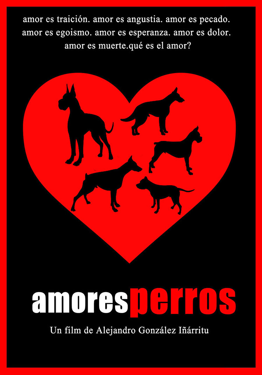 Amores Perros
Yönetmen: Alejandro Gonzalez Inarritu‘Dünyayı düzene sokmak istiyordum, daha sonra seninle paylaşabilmek için’Genç ve yakışıklı Octavio, geçimsiz bir serseri olan erkek kardeşi Ramiro ve yengesiyle birlikte yaşayan sorumsuz birisidir. Sinemanın son yıllarda sıkça işlediği çıkış noktalarından bir 'kesişen hayatlar' hikayesini ele alan film, Meksika'nın çeşitli sosyal statülerine sahip üç insanın, kesişen ve benzeşen öykülerini işliyor. Meksika sinemasının dünyaca ünlü yönetmenlerinden Alejandro Gonzales Inarritu’nun yönettiği ve kendi döneminde büyük yankı uyandıran yapım, yönetmenin kesişen hayatları konu aldığı 21 Gram, Babil ve Biutiful filmlerine haberci olmuştur.