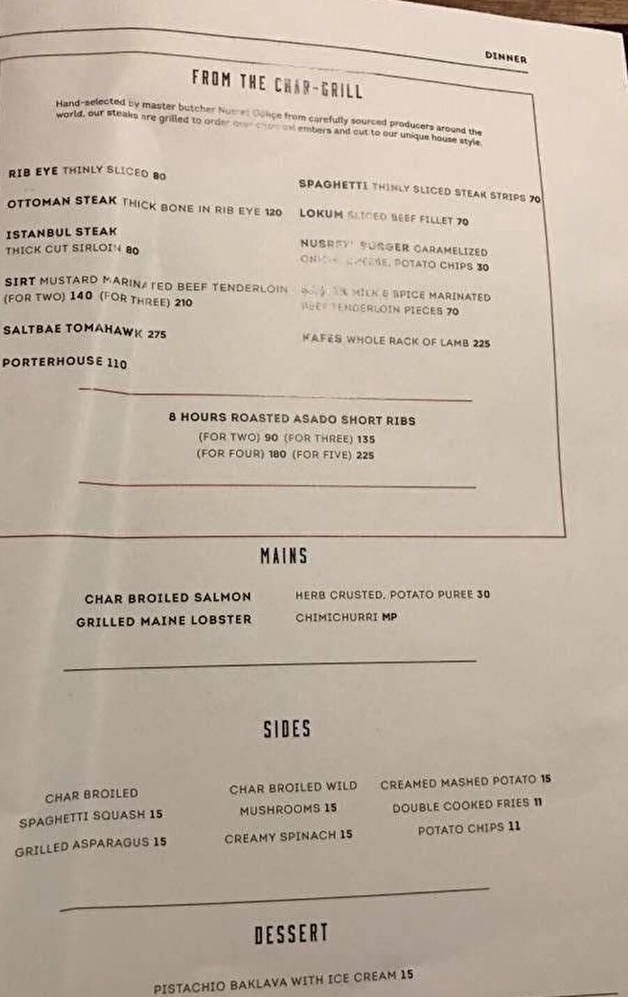 İşte merak edilen fiyat listesi!

                                    
                                    
                                    Nusret'in Miami'deki restoranındaki fiyatlar, tıpkı listedeki gibi...
                                
                                
                                