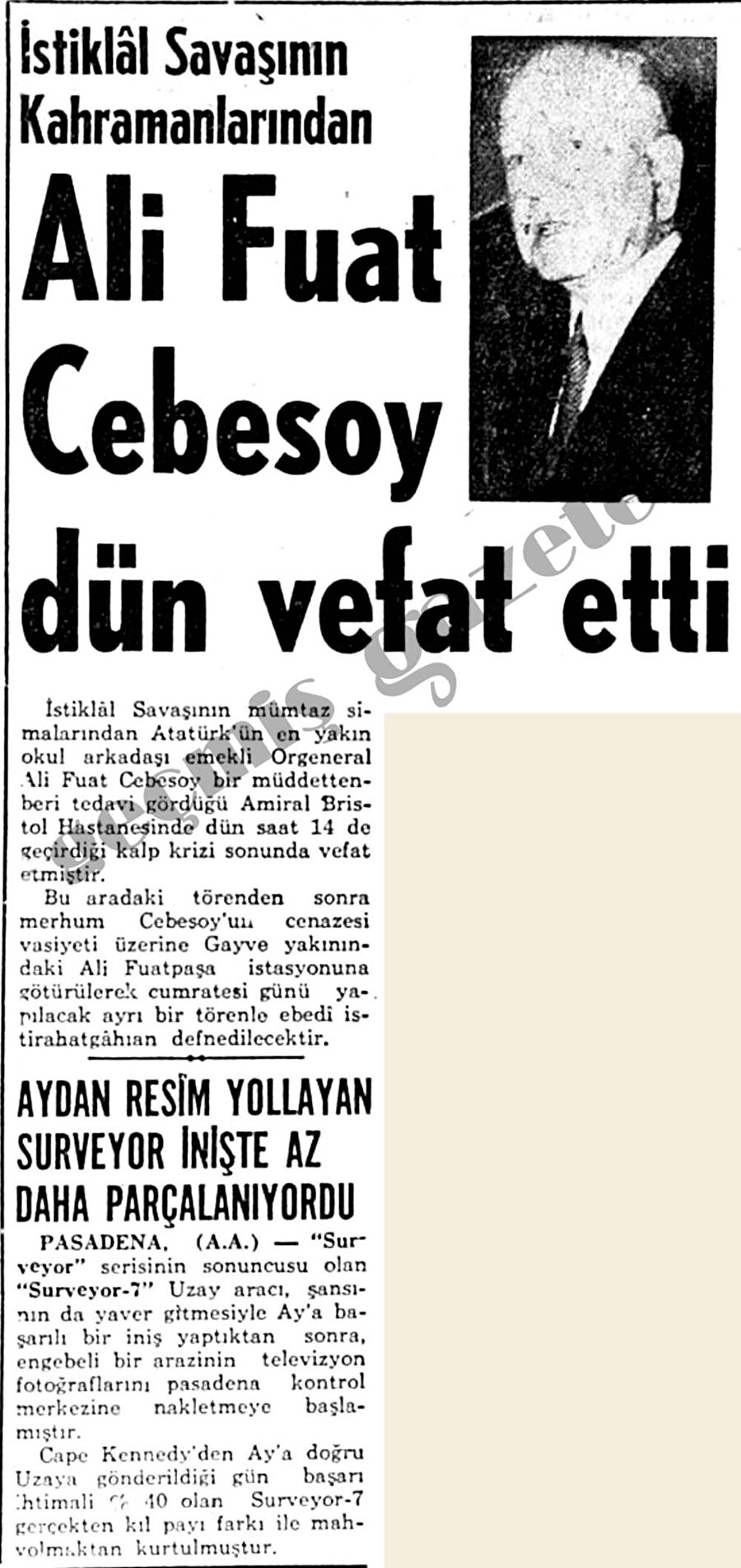 Ölümü
Ali Fuat Cebesoy 10 Ocak 1968 tarihinde İstanbul'da hayatını kaybetti. Cenazesi Geyve civarındaki Alifuatpaşa beldesinde bulunan Merkez Camii'nin avlusunda toprağa verildi. 