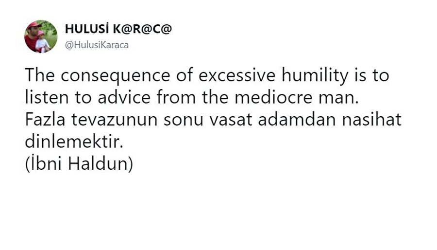 HULUSİ K@R@C@

                                    
                                    Hulusi abi sen gerçekten KRAL ruhlu bir abimizsin. Sözü o kadar benimsemiş ki bütün dünya ile paylaşabilmek için tutup İngilizceye çevirmiş... Ne denir ki HELAL OLSUN
                                
                                