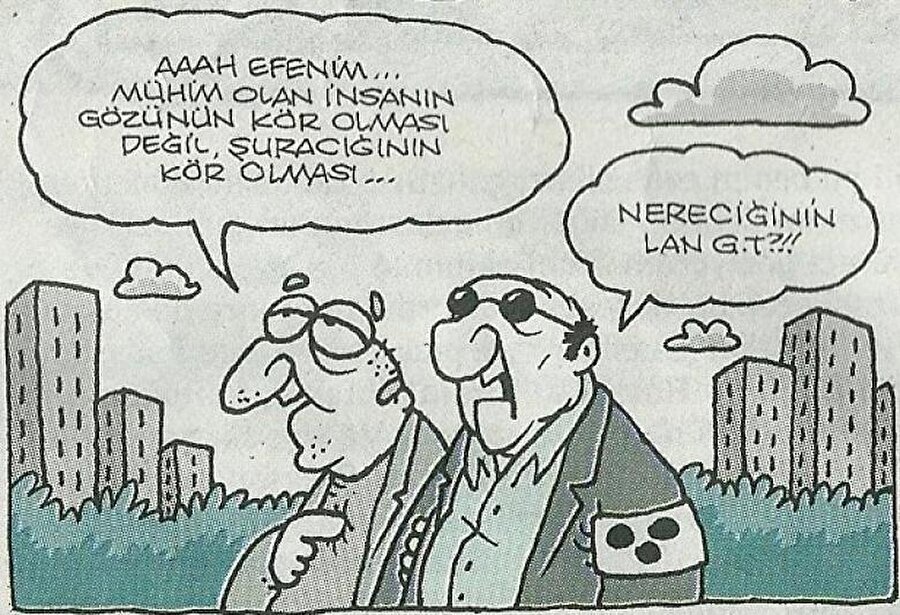 ​Şuracığının kör olması...