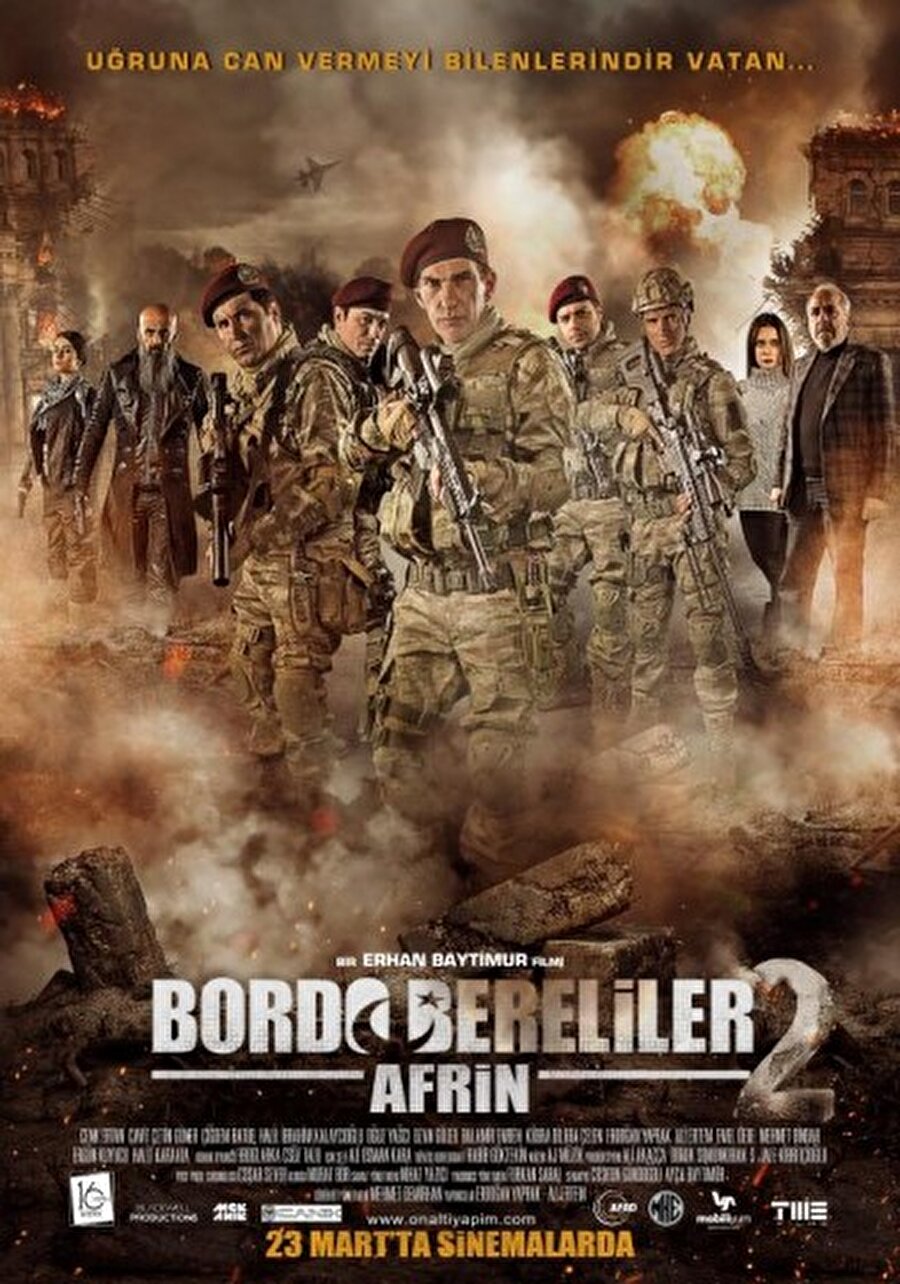 Bordo Bereliler 2: Afrin
"Bordo Bereliler" serisinin 2. halkası olan film, özel kuvvetlere bağlı bordo bereli askerlerin terör örgütlerine yönelik yaptıkları operasyonu konu ediniyor.
Yapımcılığını Erdoğan Yaprak ile Ali Ertem'in üstlendiği filmin yönetmen koltuğunda Erhan Baytimur oturuyor.
Filmin oyuncu kadrosunda Cenk Ertan, Cavit Çetin Güner, Çiğdem Batur, Halil İbrahim Kalaycıoğlu, Oğuz Yağcı, Ozan Güler, Balamir Emren, Erdoğan Yaprak ve Ali Ertem yer alıyor.