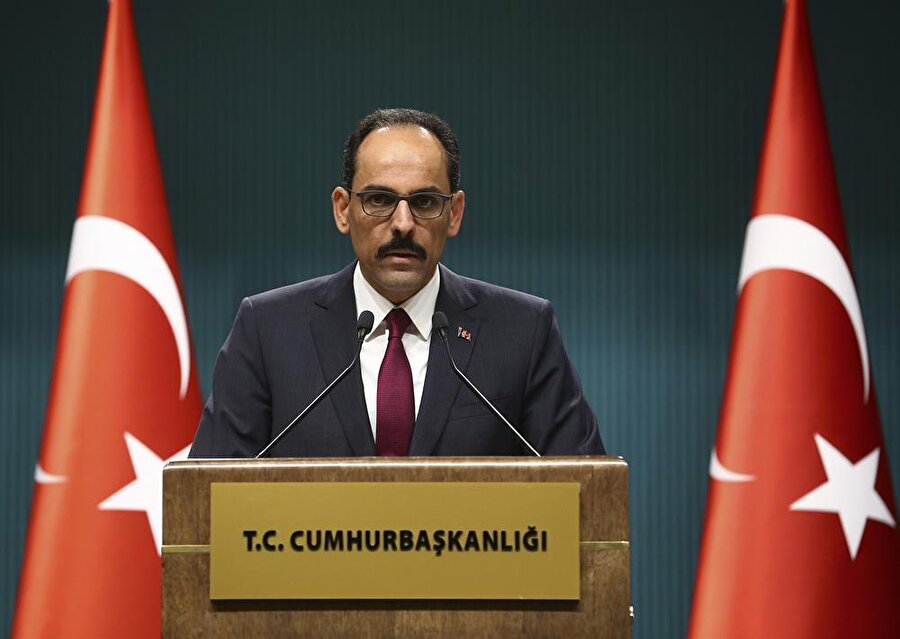 Cumhurbaşkanlığı Sözcüsü İbrahim Kalın