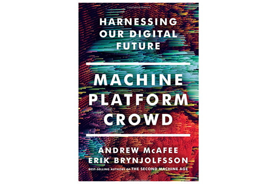 Machine Platform Crown

                                    
                                    MIT araştırmacıları Andrew McAfee ve Erik Brynjolfsson'ın yazdığı Machine, Platform Crowd isimli kitap, makine zekâsı ve toplumların durumu üzerine birçok kapsamlı analiz içeriyor. 
                                
                                