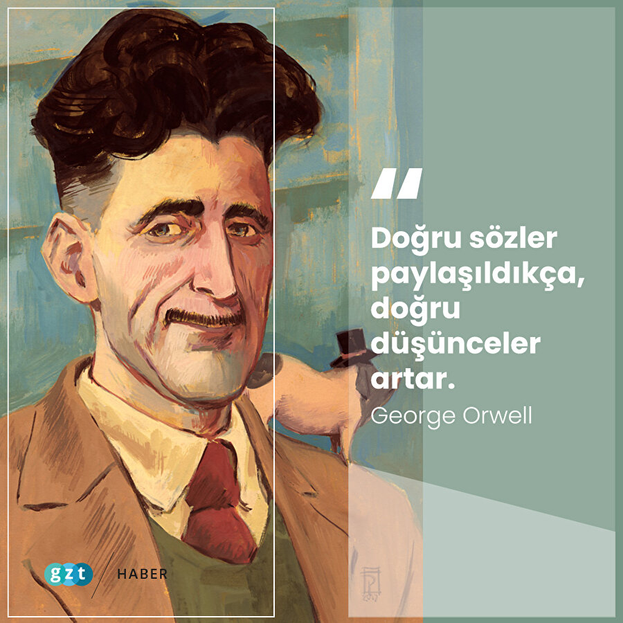 George Orwell'dan bir aforizma