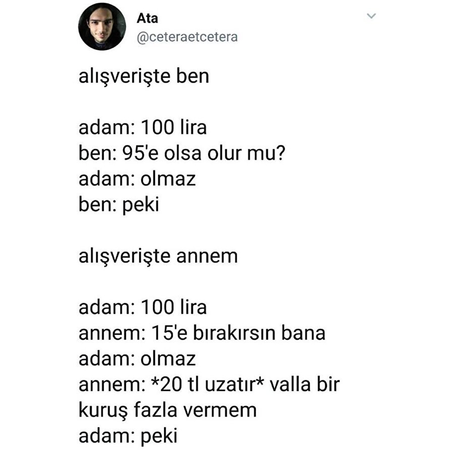 Annem ve gizemli pazarlık kabiliyeti