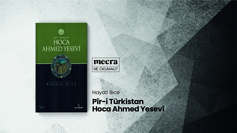 Hayati Bice'nin Hoca Ahmed Yesevî'nin hayatını anlatttığı kitabı sadece bir biyografi özelliği taşımıyor, aynı zamanda Türkistan bölgesinin İslamlaşmasını da ele alan kapsamlı bir kaynak görevi görüyor.
