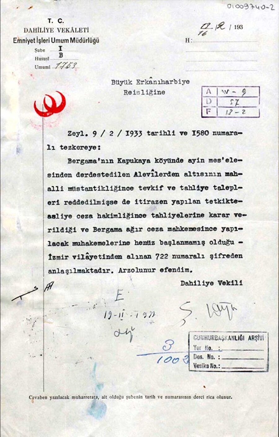  İçişleri Bakanlığı’ndan Cumhurbaşkanlığı’na 13 Şubat 1933’te gönderilen yazıda Alevî âyini yaparken yakalanan vatandaşlar hakkında bilgi veriliyor.

                                    
                                