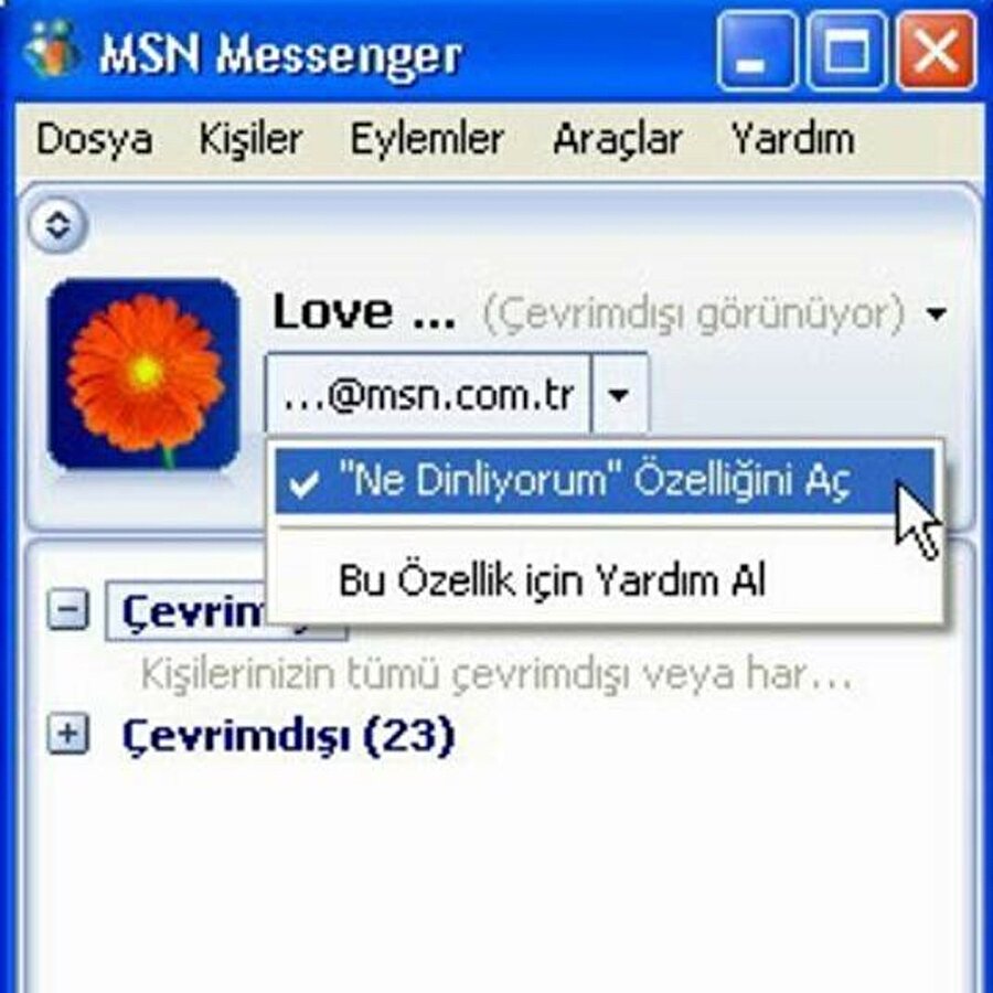 MSN zamanları ve Ne Dinliyorum özelliği