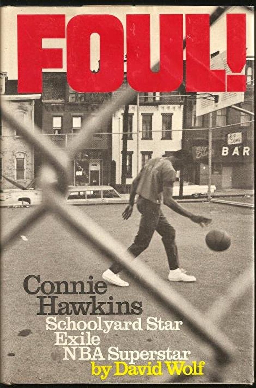 FOUL! THE CONNIE HAWKINS STORY: David Wolf
