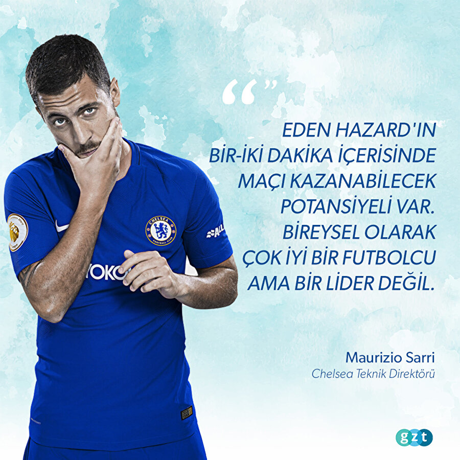 Sarri: Hazard lider değil