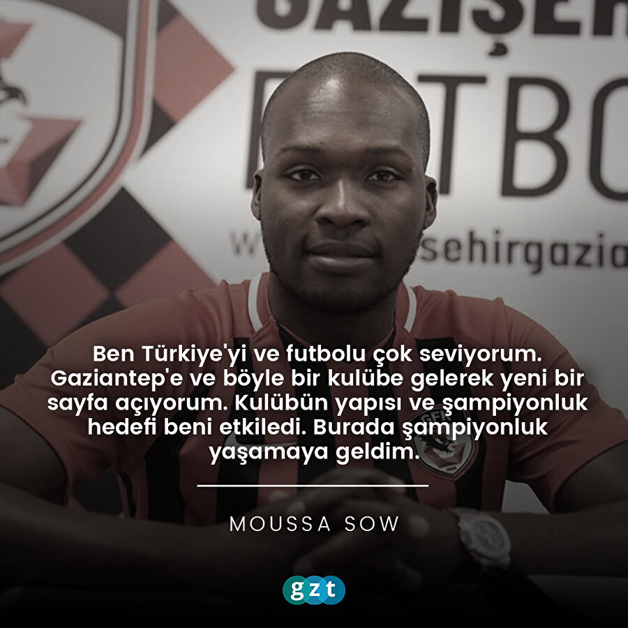Moussa Sow Gazişehir Gaziantep'te