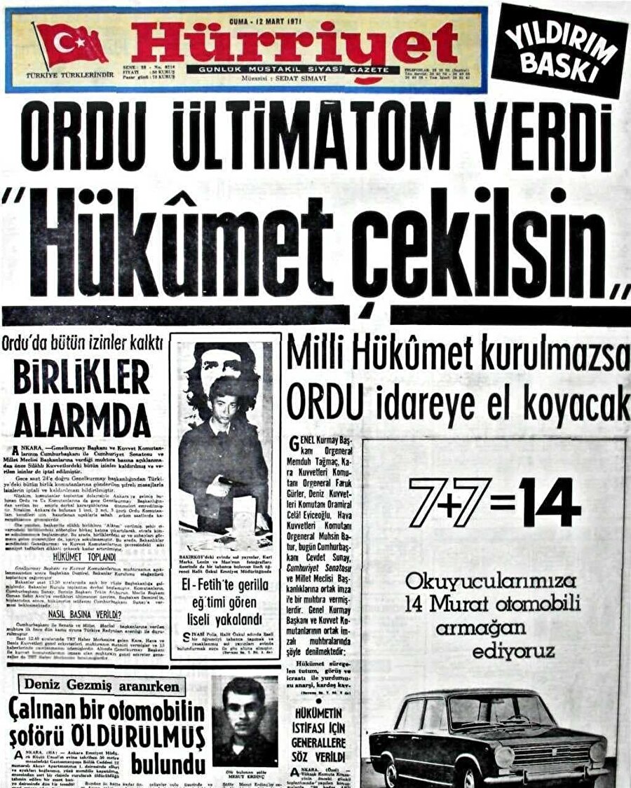 Muhtıra metni
"Parlamento ve hükümet, süregelen tutum, görüş ve icraatıyla yurdumuzu anarşi, kardeş kavgası, sosyal ve ekonomik huzursuzluklar içine sokmuş, Atatürk'ün bize hedef verdiği çağdaş uygarlık seviyesine ulaşmak ümidini kamuoyunda yitirmiş ve anayasanın öngördüğü reformları tahakkuk ettirememiş olup, Türkiye Cumhuriyeti'nin geleceği ağır bir tehlike içine düşürülmüştür." görüşünün savunulduğu muhtırada, şu ifadelere yer verilmişti:

  


  
"Türk milletinin ve sinesinden çıkan Silahlı Kuvvetlerinin bu vahim ortam hakkında duyduğu üzüntü ve ümitsizliğini giderecek çarelerin, partiler üstü bir anlayışla meclislerimizce değerlendirilerek mevcut anarşik durumu giderecek anayasanın öngördüğü reformları Atatürkçü bir görüşle ele alacak ve inkılap kanunlarını uygulayacak kuvvetli ve inandırıcı bir hükümetin demokratik kurallar içinde teşkili zaruri görülmektedir. Bu husus süratle tahakkuk ettirilemediği takdirde, Türk Silahlı Kuvvetleri, kanunların kendisine vermiş olduğu Türkiye Cumhuriyeti'ni korumak ve kollamak görevini yerine getirerek idareyi doğrudan doğruya üzerine almaya kararlıdır."