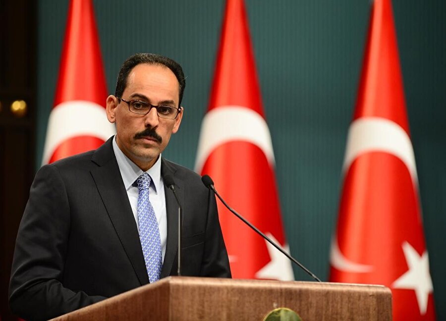 Cumhurbaşkanlığı Sözcüsü İbrahim Kalın