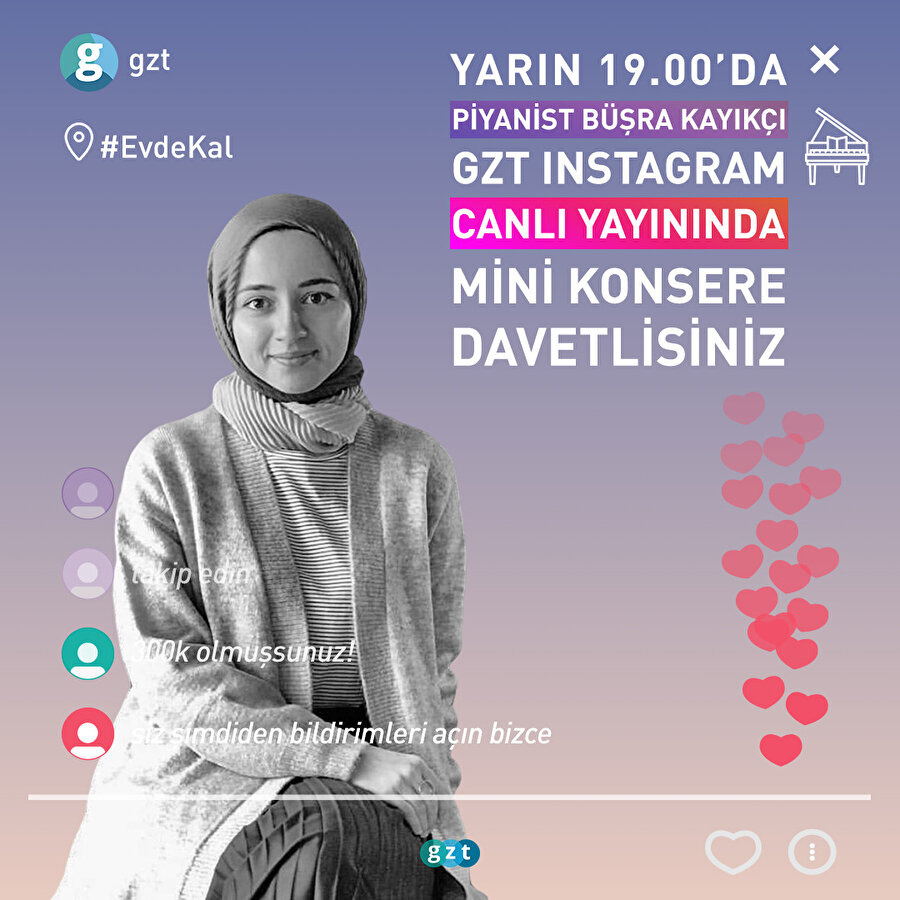 Piyanist Büşra Kayıkçı'dan GZT takipçilerine özel konser