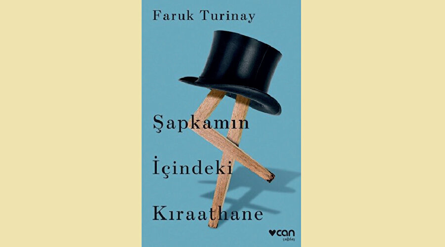 Şapkamın İçindeki Kıraathane Faruk Turinay - Can Yayınları