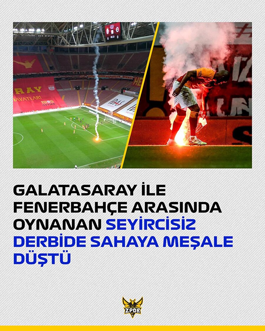 Seyircisiz derbide meşale!