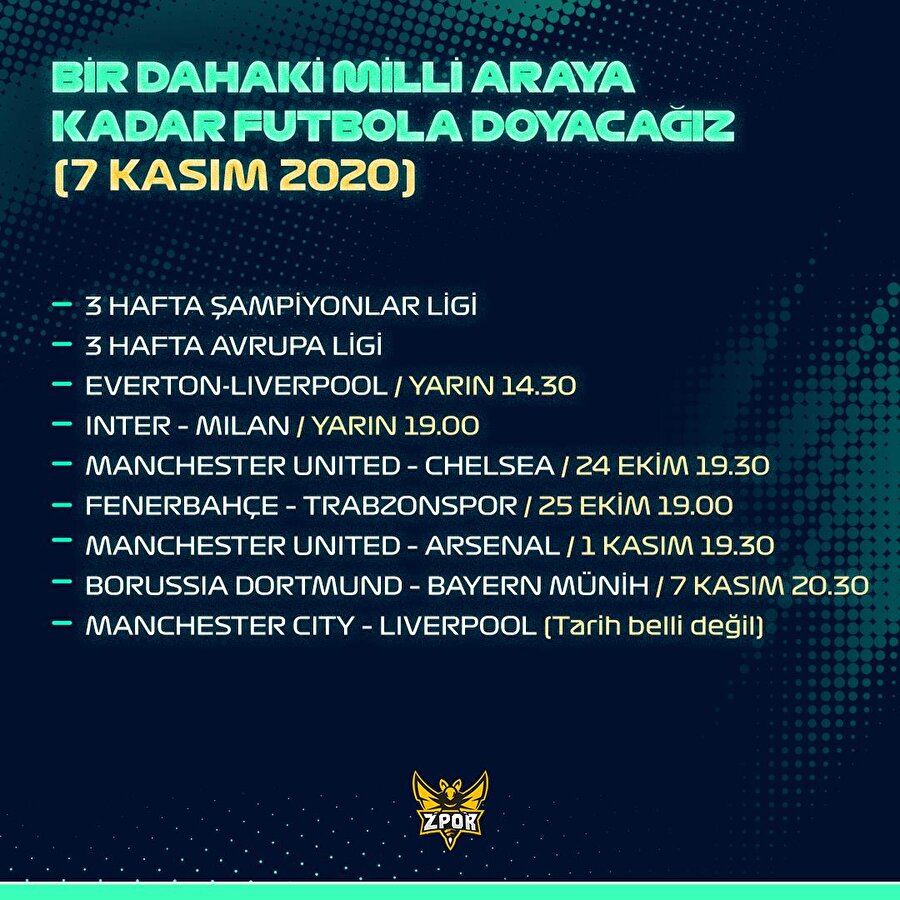 Bir dahaki milli araya kadar futbola doyacağız