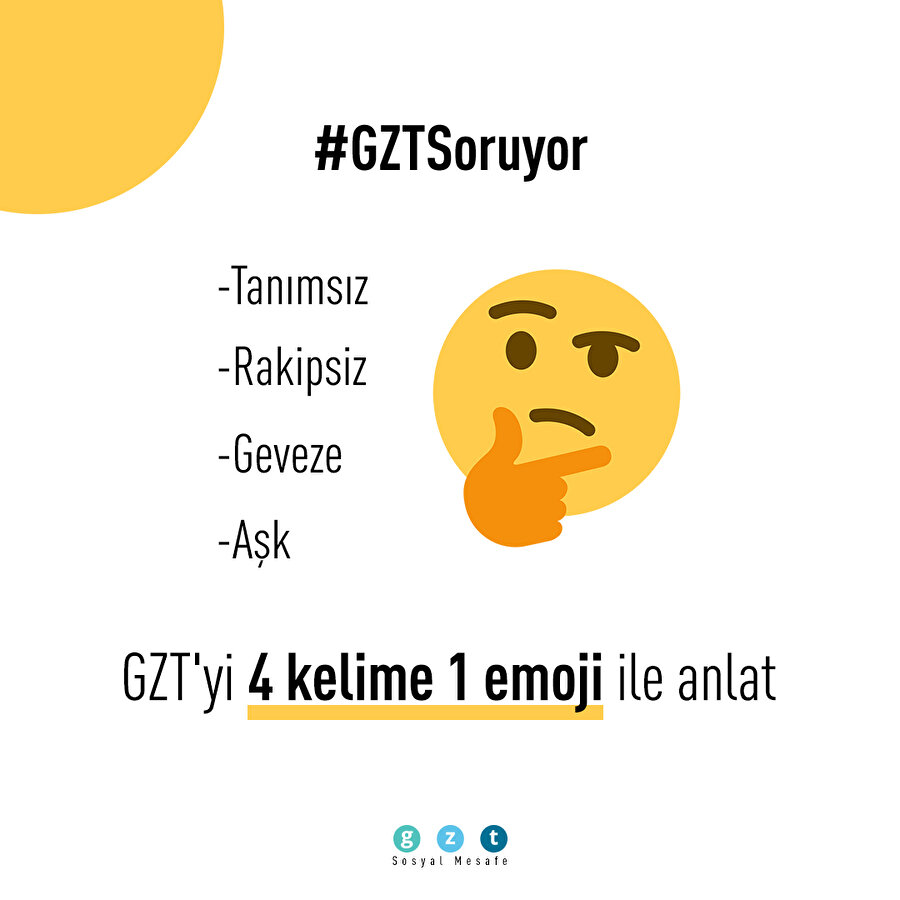GZT'yi 4 kelime 1 emoji ile anlat 💭