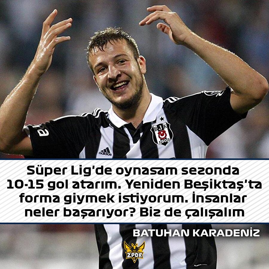 Batuhan Karadeniz'in hedefi Beşiktaş