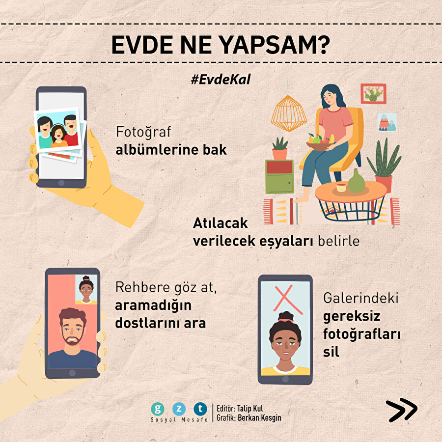 Sokağa çıkma kısıtlamasında evde ne yapsak?