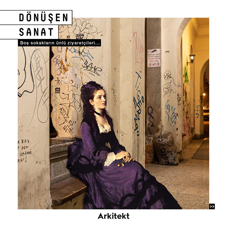 Boş sokakların ünlü ziyaretçileri