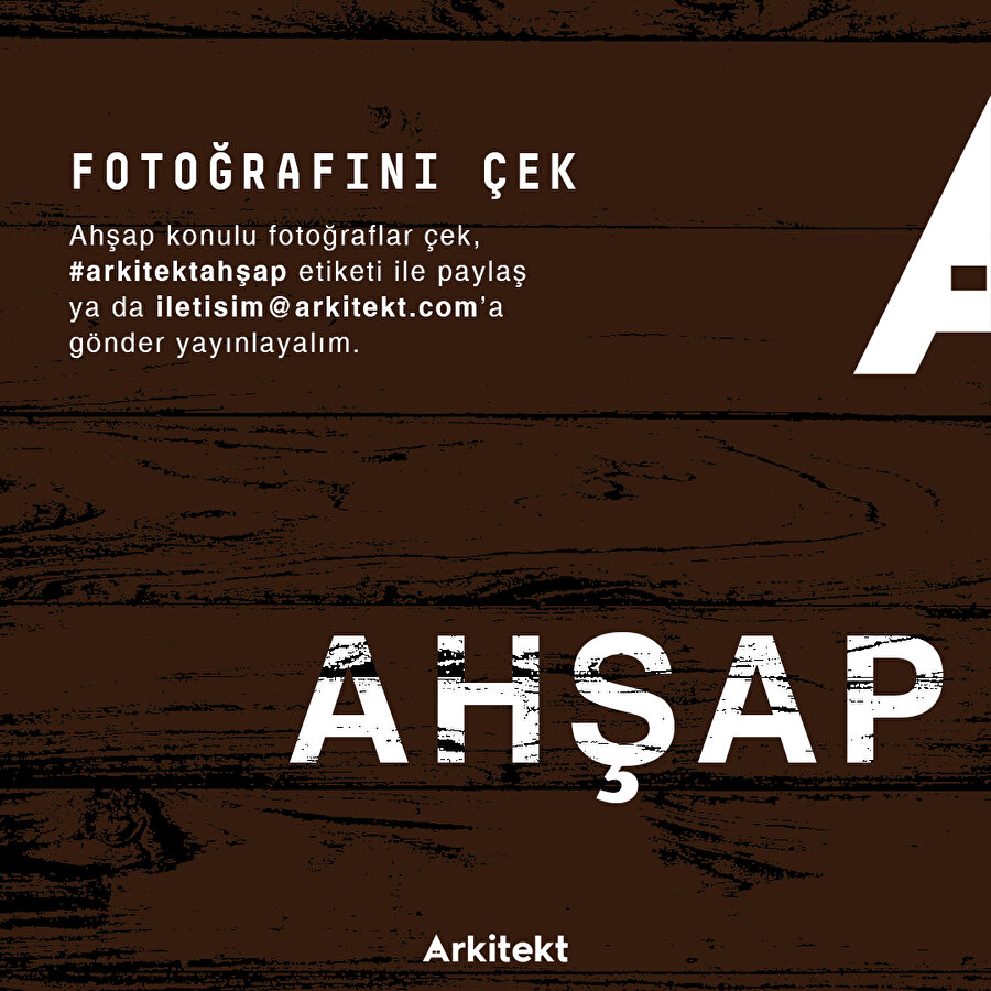 Fotoğrafını çek gönder: Ahşap