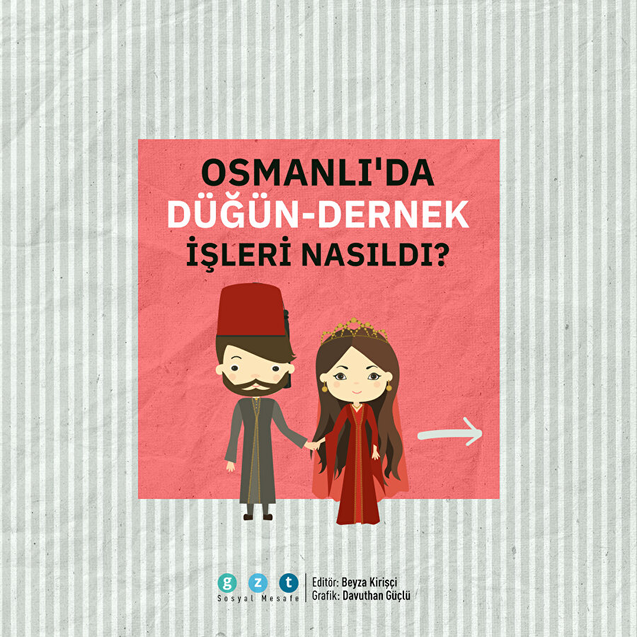 Osmanlı'nın düğün gelenekleri