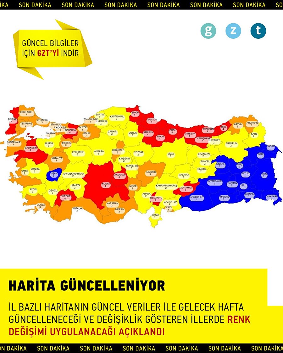 Gelecek hafta yapılacak kabine toplantısında risk haritası güncellenecek