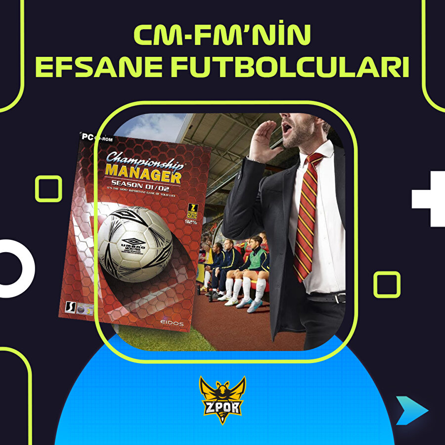 CM-FM serisinin efsane futbolcuları