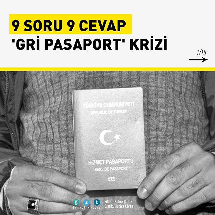9 soru 9 cevap: Gri pasaport meselesi ne?