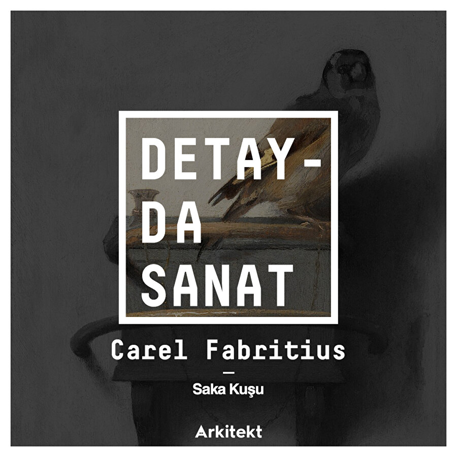 Fabritius'un ünlü eseri: Saka Kuşu