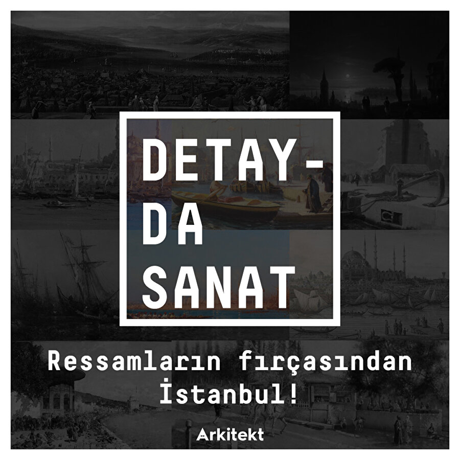 Ressamların fırçasından İstanbul!
