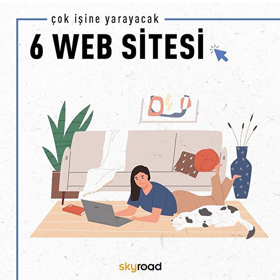Çok işine yarayacak 6 web site 🖱