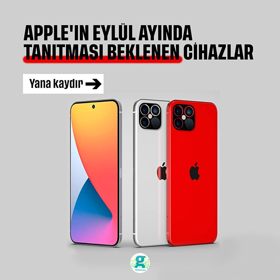 Apple'ın Eylül ayında tanıtması beklenen cihazlar