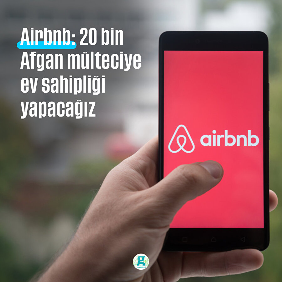 Airbnb: 20 bin Afgan mülteciye ev sahipliği yapacağız