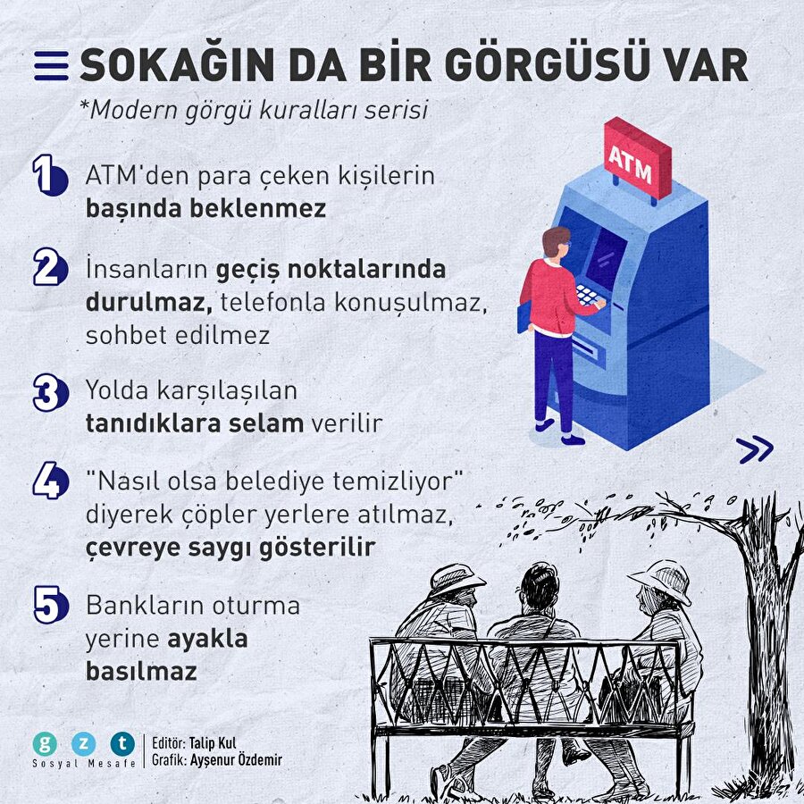 Sokağın da bir görgüsü var