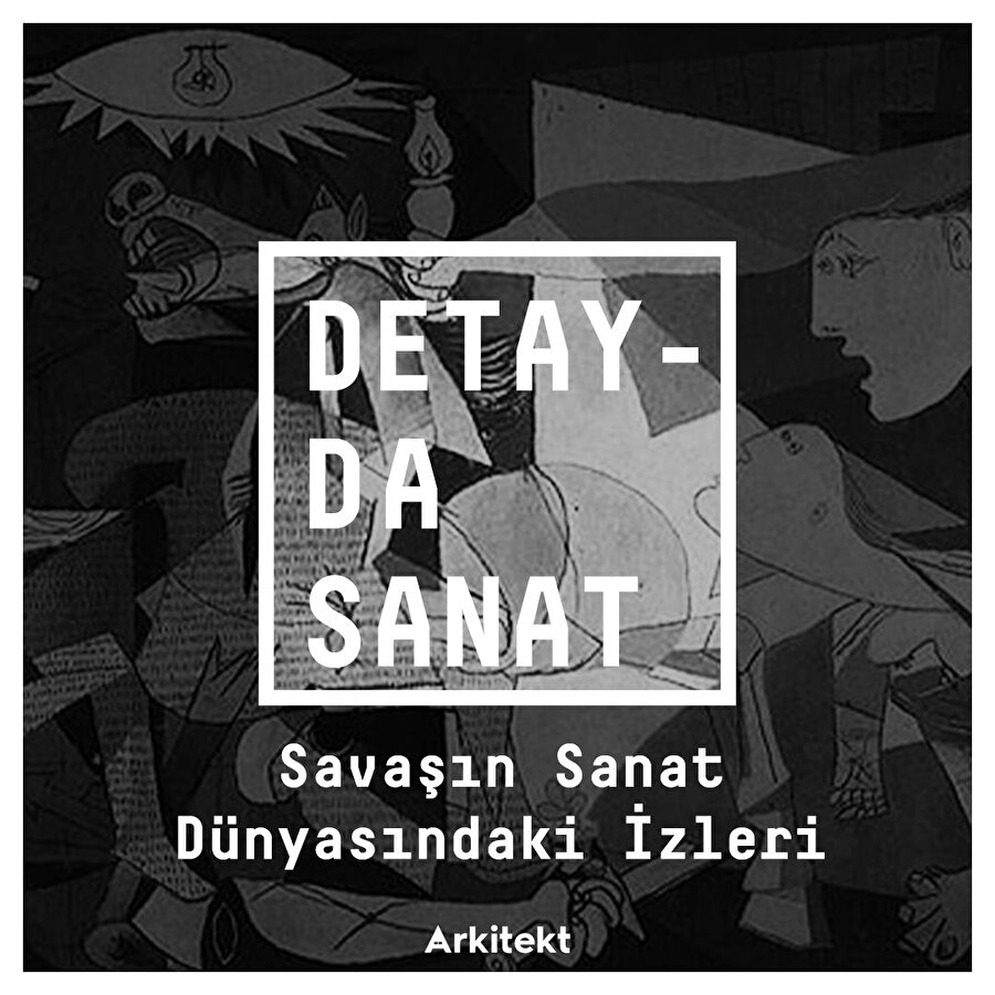 Savaşın Sanat Dünyasındaki İzleri