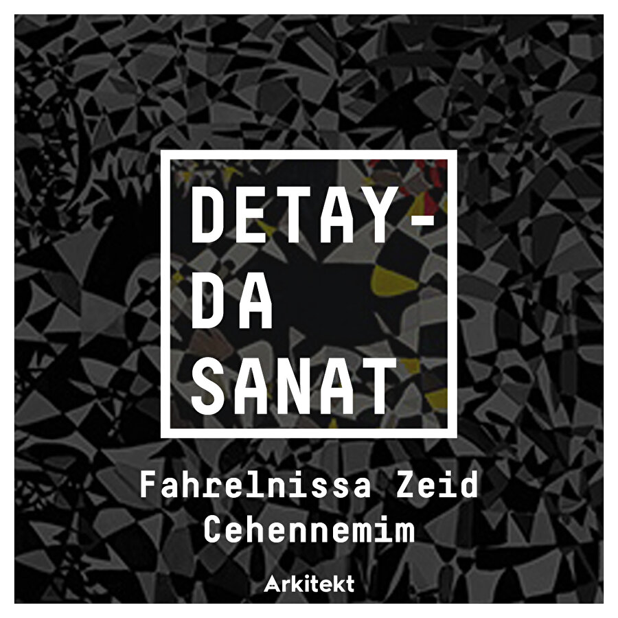 Fahrelnissa Zeid'in ünlü eseri: Cehennemim