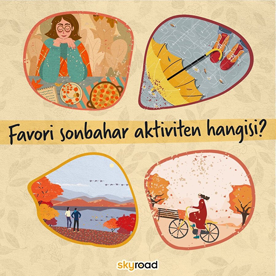 Favori sonbahar aktiviten hangisi?🙌