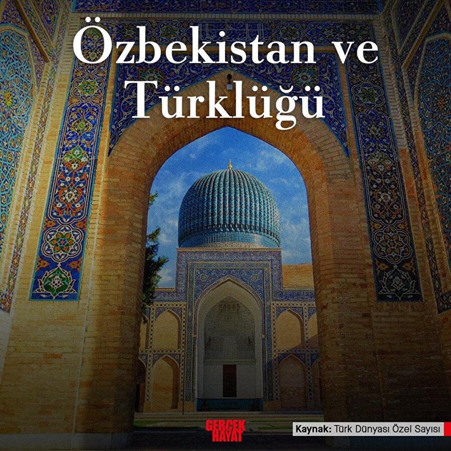 Özbekistan ve Türklüğü