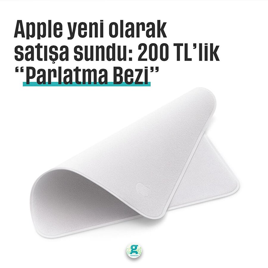 Apple yeni olarak satışa sundu: 200 TL’lik “Parlatma Bezi”