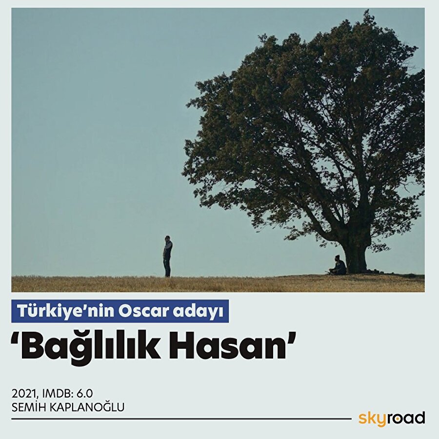 Türkiye'nin Oscar adayı: Bağlılık Hasan🏆