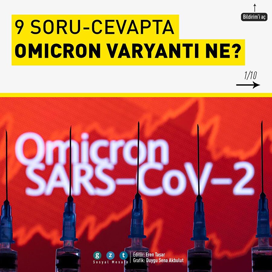 Omicron varyantı hakkında ne biliyoruz?