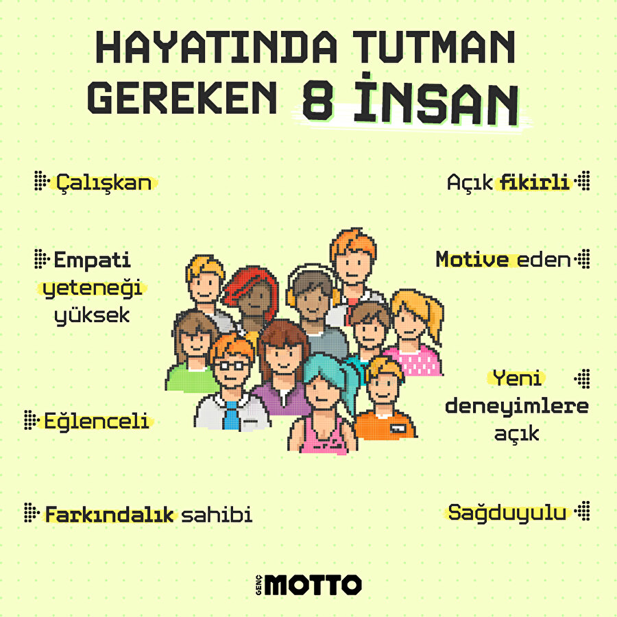 Hayatında tutman gereken 8 insan